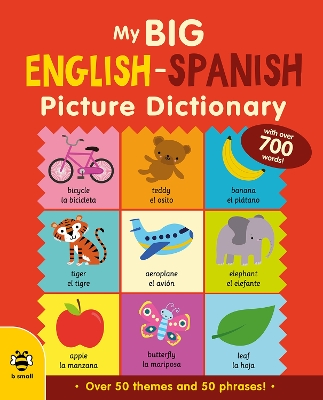 My Big English-Spanish Picture Dictionary book