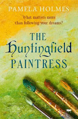 The The Huntingfield Paintress by Pamela Holmes