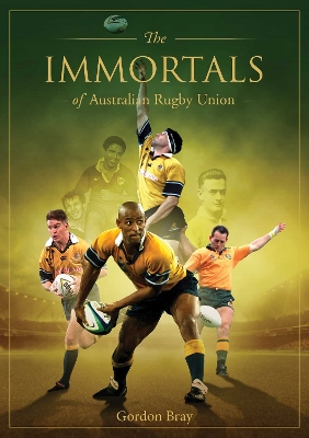 Immortals of Australian Rugby Union book