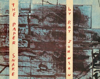 Ray Johnson - the Paper Snake book