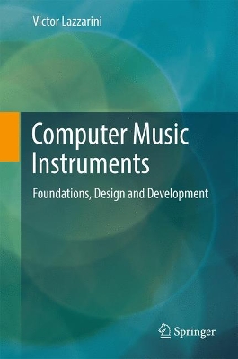 Computer Music Instruments by Victor Lazzarini
