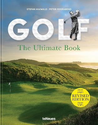 Golf – The Ultimate Book: Revised Edition by Stefan Maiwald
