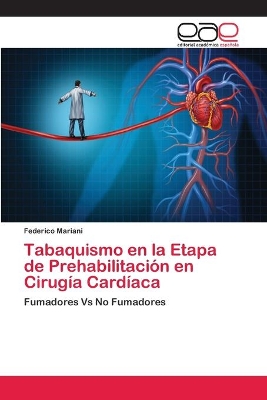 Tabaquismo en la Etapa de Prehabilitación en Cirugía Cardíaca book