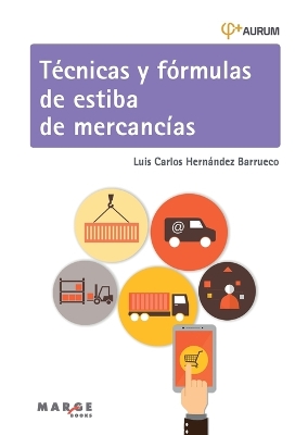 Técnicas y fórmulas de estiba de mercancías book