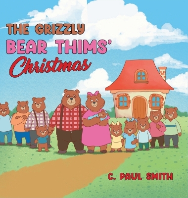 The Grizzly Bear Thims' Christmas book