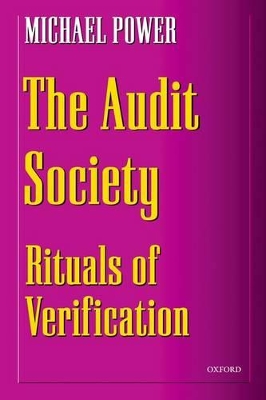 The Audit Society by Michael Power