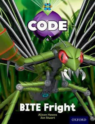 Project X Code: Bugtastic Bite Fright book