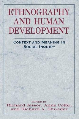 Ethnography and Human Development by Richard Jessor