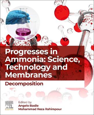 Progresses in Ammonia: Science, Technology and Membranes: Decomposition book