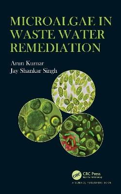 Microalgae in Waste Water Remediation book