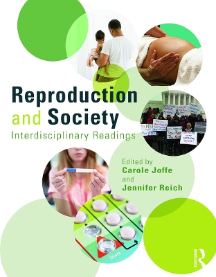 Reproduction and Society: Interdisciplinary Readings by Carole Joffe