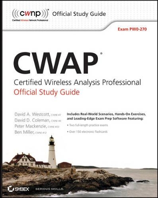 CWAP Certified Wireless Analysis Professional Official Study Guide book