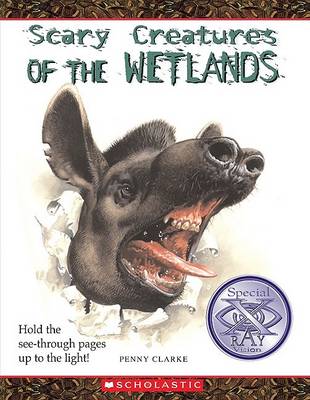 Scary Creatures of the Wetlands book