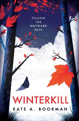 Winterkill by Kate A Boorman
