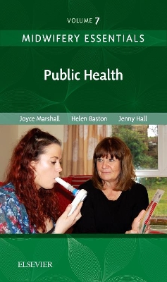 Midwifery Essentials: Public Health: Volume 7: Volume 7 book