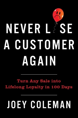 Never Lose a Customer Again book