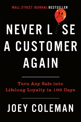 Never Lose a Customer Again book