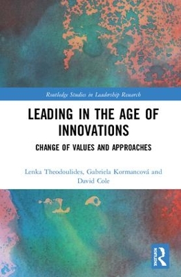 Leading in the Age of Innovations: Change of Values and Approaches book