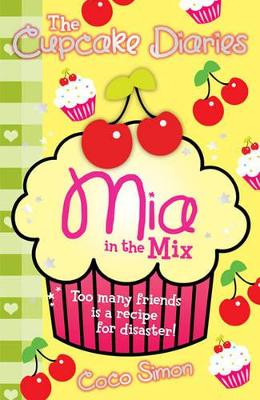 Cupcake Diaries: Mia in the Mix book