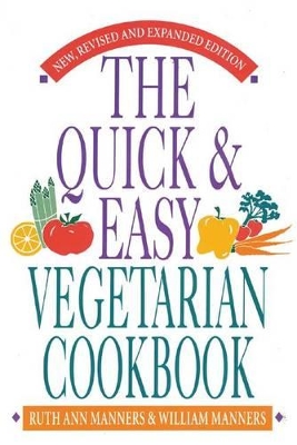 Quick and Easy Vegetarian Cookbook book