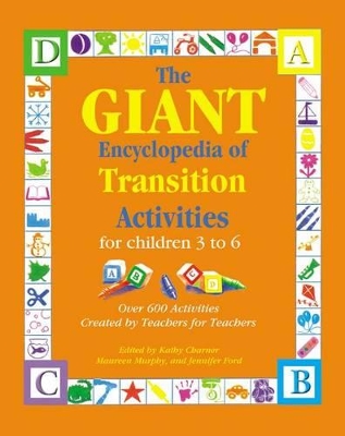 The Giant Encyclopedia of Transition Activities: For Children 3 to 6 book