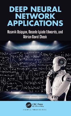 Deep Neural Network Applications by Hasmik Osipyan