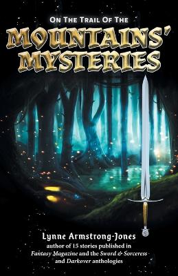 On the Trail of the Mountains' Mysteries book