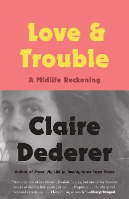 Love and Trouble book