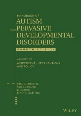 Handbook of Autism and Pervasive Developmental Disorders by Fred R. Volkmar