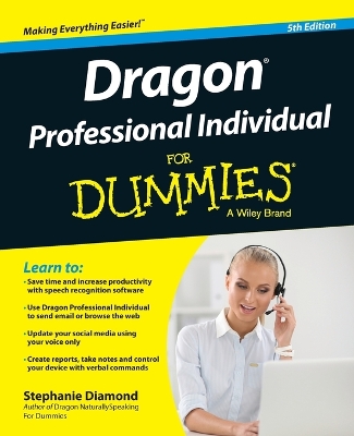 Dragon Professional Individual for Dummies, 5th Edition book