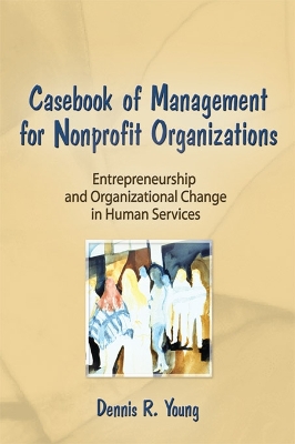 Casebook Management For Non-Profit Organizations: Enterpreneurship & Occup by Simon Slavin