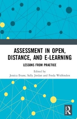 Assessment in Open, Distance, and e-Learning: Lessons from Practice by Jessica Evans