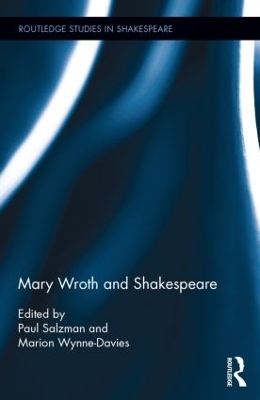 Mary Wroth and Shakespeare by Paul Salzman