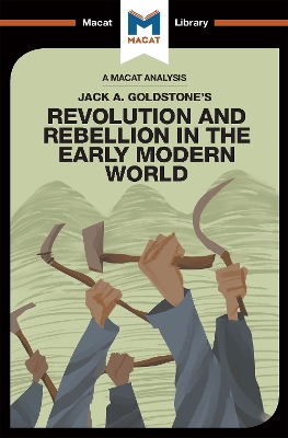 An Analysis of Jack A. Goldstone's Revolution and Rebellion in the Early Modern World book