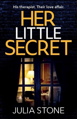 Her Little Secret: The most spine-chilling and unputdownable psychological thriller you will read this year! book