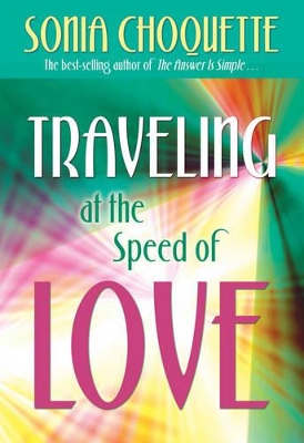 Traveling at the Speed of Love book