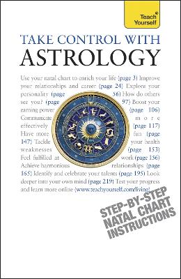 Take Control With Astrology: Teach Yourself book