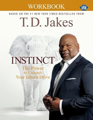 Instinct Christian Workbook (Umi) by T. D. Jakes