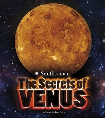 The Secrets of Venus by Emma Carlson Berne