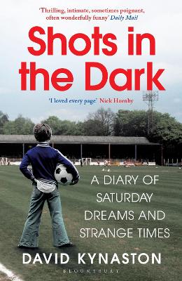Shots in the Dark: A Diary of Saturday Dreams and Strange Times book