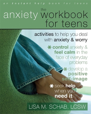 Anxiety Workbook For Teens book