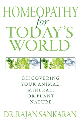 Homeopathy for Today's World book
