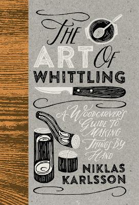 Art of Whittling book
