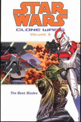 Star Wars - The Clone Wars Star Wars - The Clone Wars by Jeremy Barlow