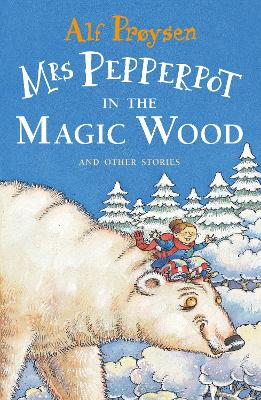 Mrs Pepperpot in the Magic Wood book