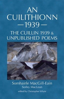 An Cuilithionn 1939: The Cuillin 1939 and Unpublished Poems book