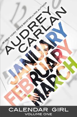 Calendar Girl: Volume One book