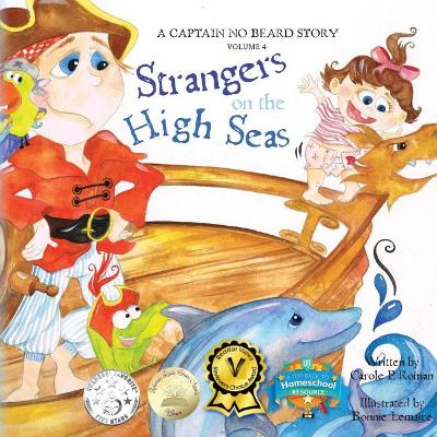 Strangers on the High Seas by Carole P Roman