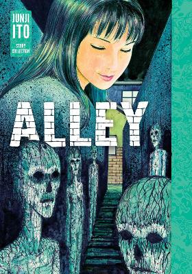 Alley: Junji Ito Story Collection book