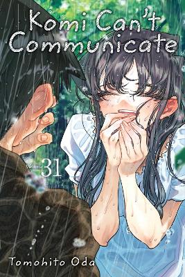 Komi Can't Communicate, Vol. 31: Volume 31 book